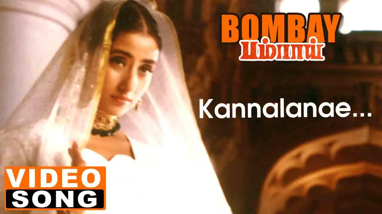 kannalanae-enadhu-kannai-song-lyrics-bombay